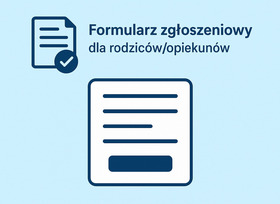 Formularz dla rodziców